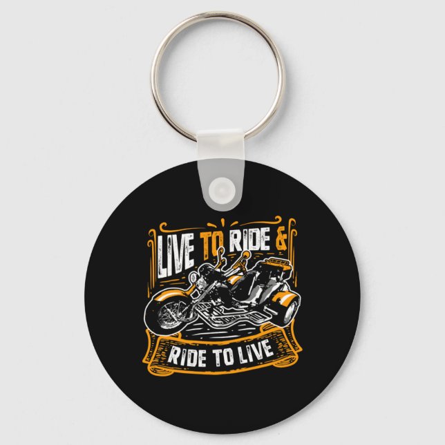 Live to Ride and Ride to Live Trike Bike Triker Keychain (Front)