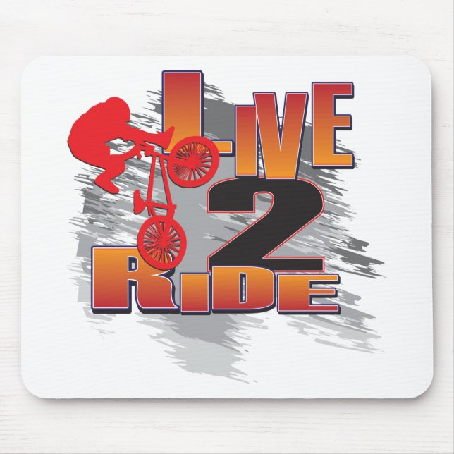 Live to Ride - Ride to Live Mouse Pad (Front)