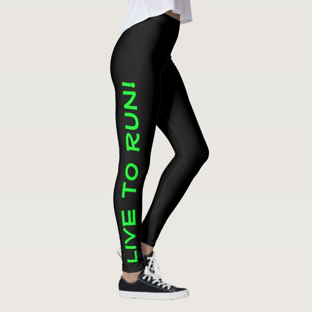 Live to Run! Run to Live! Black & Green Running Leggings (Right)