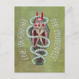 Live Vicariously. Die Prudently Postcard