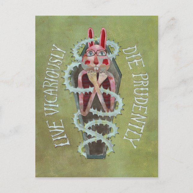 Live Vicariously. Die Prudently Postcard (Front)