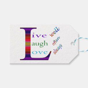 Live Well, Laugh Often, Love Always by STaylor Gift Tags