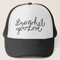 Live What You Love Motivational Slogan