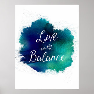 Live with Balance Typography Poster