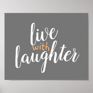 live with laughter typography word art poster