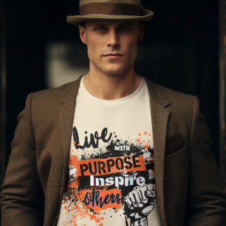 Live with Purpose: Inspire Others T-Shirt