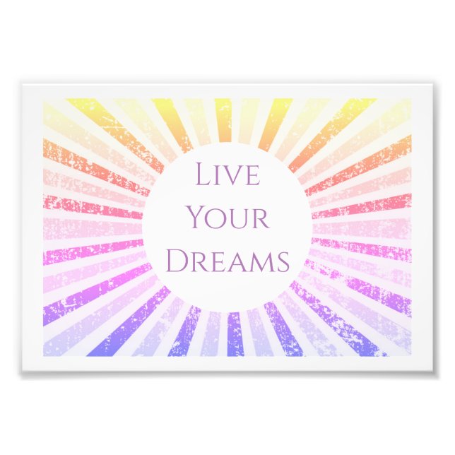 Live Your Dream Art Print (Front)