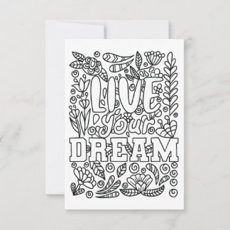 Live Your Dream Colour Your Own Note Card