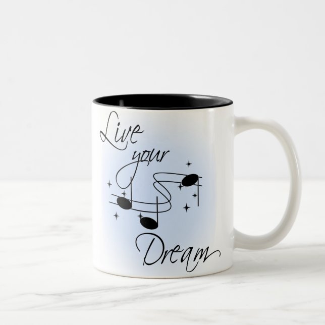 Live Your Dream Two-Tone Coffee Mug (Right)