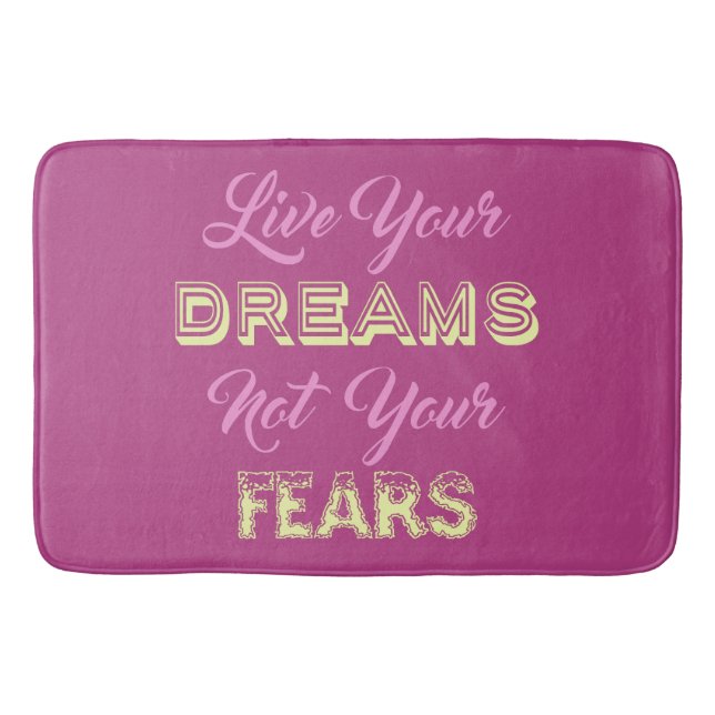 Live Your Dreams custom colour bath mats (Front)