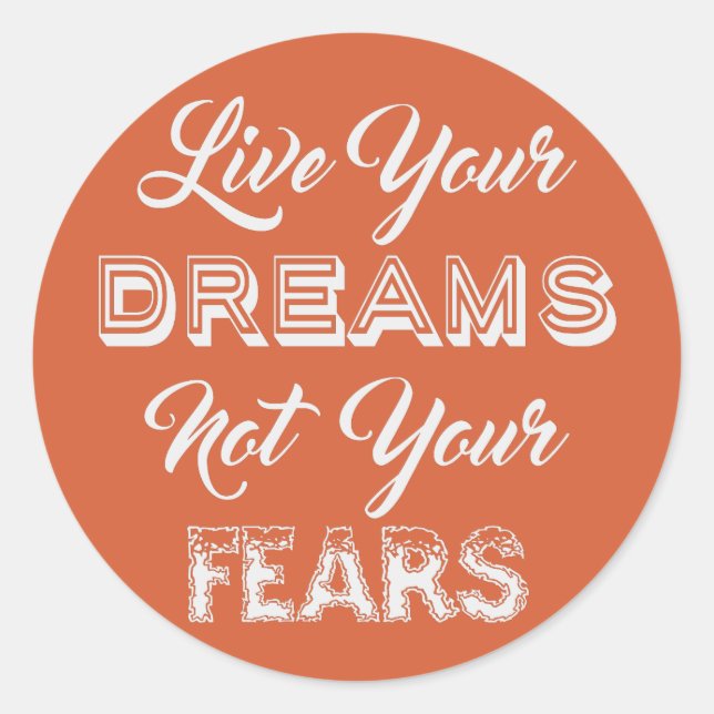 Live Your Dreams stickers couleur personnalisée (Devant)