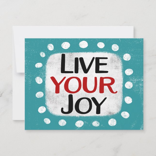 Live Your Joy Greeting Card (Front)