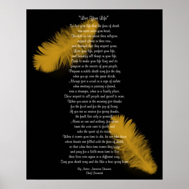 "Live Your Life"  Golden feather by Chief Tecumseh Poster (Front)