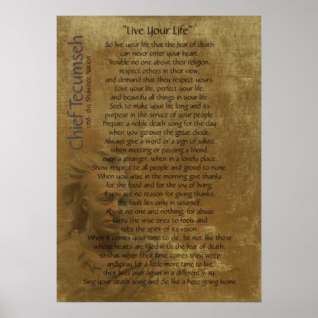 "Live Your Life"  on old parchment, Chief Tecumseh Poster (Front)