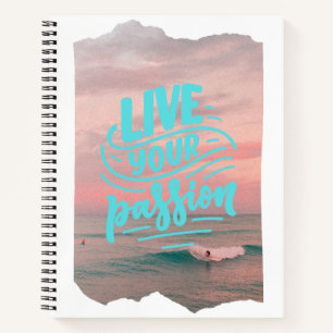 live your passion notebook