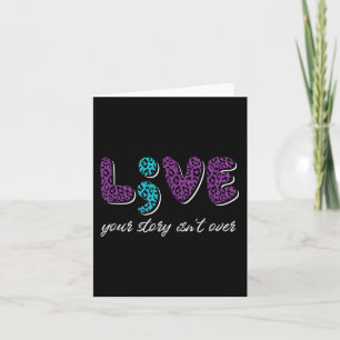 Live Your Story Isnt Over - Suicide Prevention Awa Card
