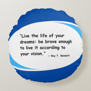 Live Your Vision – Motivational Quote Round Pillow