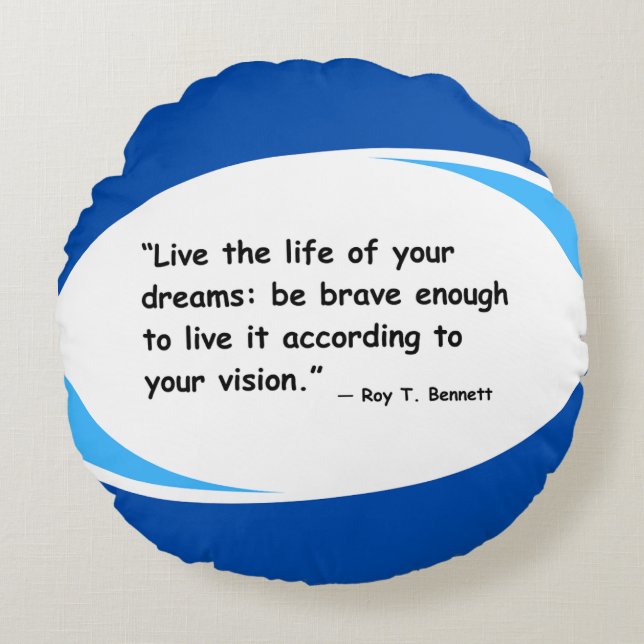 Live Your Vision – Motivational Quote Round Pillow (Front)