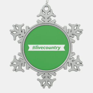 #LiveCountry Snowflake Pewter Christmas Ornament