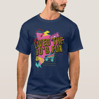 Lived the 80s Fun 1980 Radhrowback Costume Party f T-Shirt