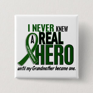 Liver Cancer NEVER KNEW A HERO 2 Grandmother Inch Square Button