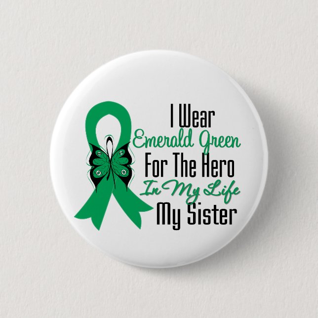 Liver Cancer Ribbon Hero My Sister 2 Inch Round Button (Front)