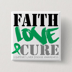 Liver Disease Faith Love Cure 2 Inch Square Button