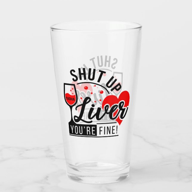 Liver Quote Personalized Glass (Back)
