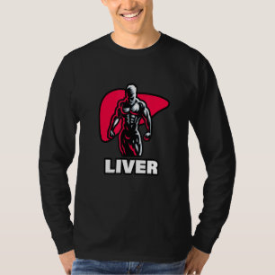 Liver The natty supplement that turns you into a k T-Shirt