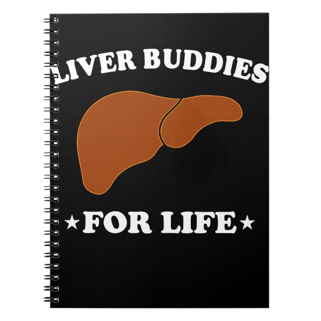 Liver Transplant Living Organ Liver Buddies For Notebook (Front)