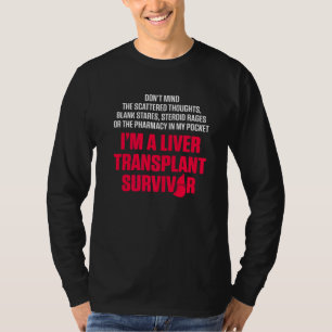 Liver Transplant Survivor Pharmacy Organ Warrior T-Shirt