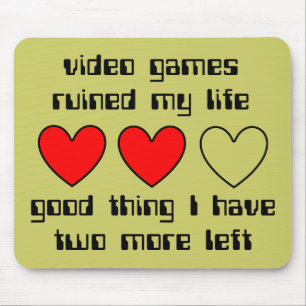 Lives Left Funny Mousepad Humour