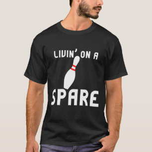 Livin On A Spare Bowling  Retro Vintage 80s T-Shirt