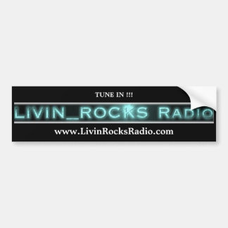 Livin_Rocks Radio Station TKKR 247 Bumper Sticker