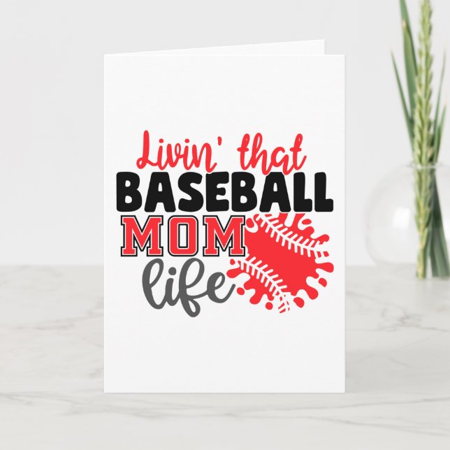Livin That Baseball Mom Life Card (Front)