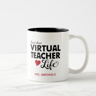 Livin' that Virtual Teacher Life Two-Tone Coffee Mug