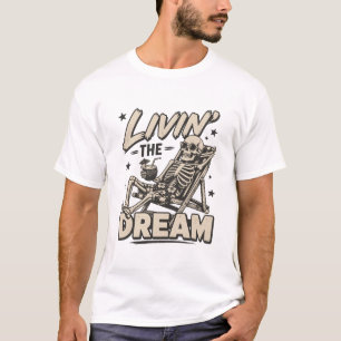 Livin The Dream Beach Skeleton Tee