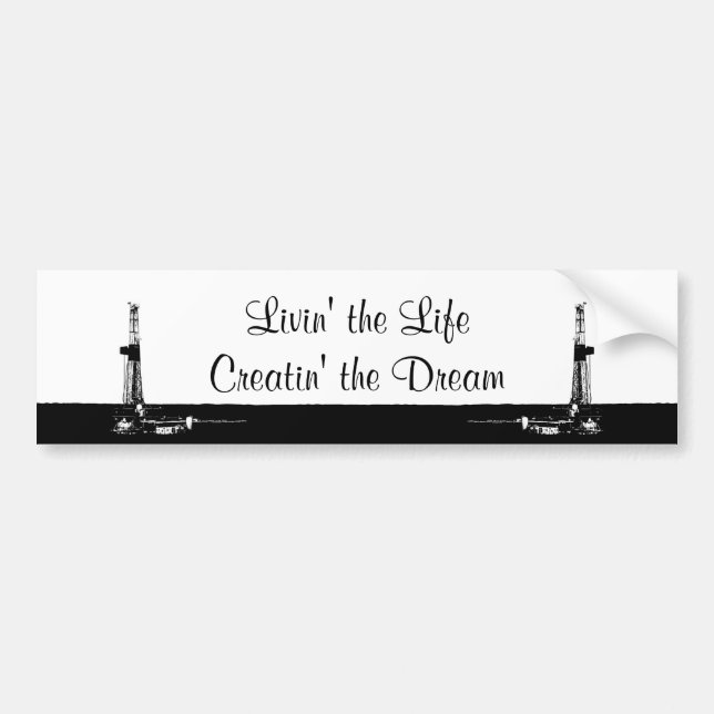 "Livin' the Life" Bumper Sticker (Front)