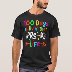Living 100 Days Of School Pre-k Life Teachers Boys T-Shirt
