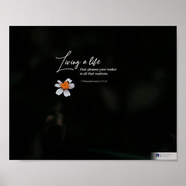 Living A Life (1 Thessalonians 2:11-12) Poster (Front)