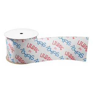 Living in Texas Satin Ribbon