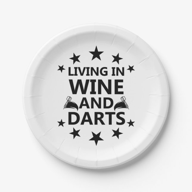 Living In Wine And Darts Paper Plate (Front)