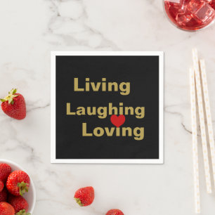 Living, Laughing, Loving Napkin