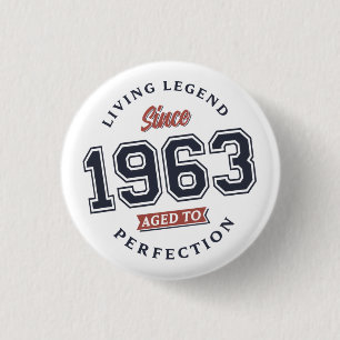 Living Legend 1962 Aged to perfection 1 Inch Round Button
