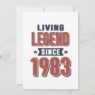 Living Legend Since 1983 Birthday Gift Thank You Card