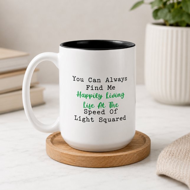 Living Life at Speed of Light Squared Math Fun Two-Tone Coffee Mug (Creator Uploaded)