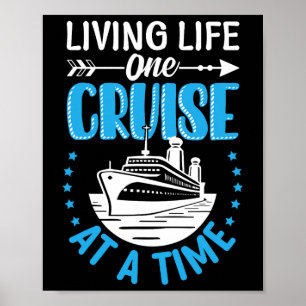 Living Life One Cruise At A Time Ocean Family Vaca Poster