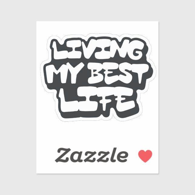 Living my best life (Sheet)