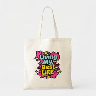 Living my best life colorful pop art graphics tote bag