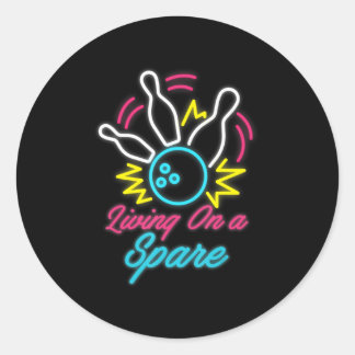 Living On A Spare Fun Bowling Pins Sports Hobby Classic Round Sticker
